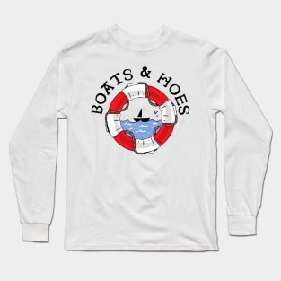 Boats 'N Hoes Prestige worldwide Presents Long Sleeve T-Shirt